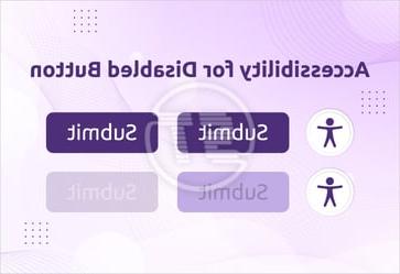 Accessibility for Disabled Button